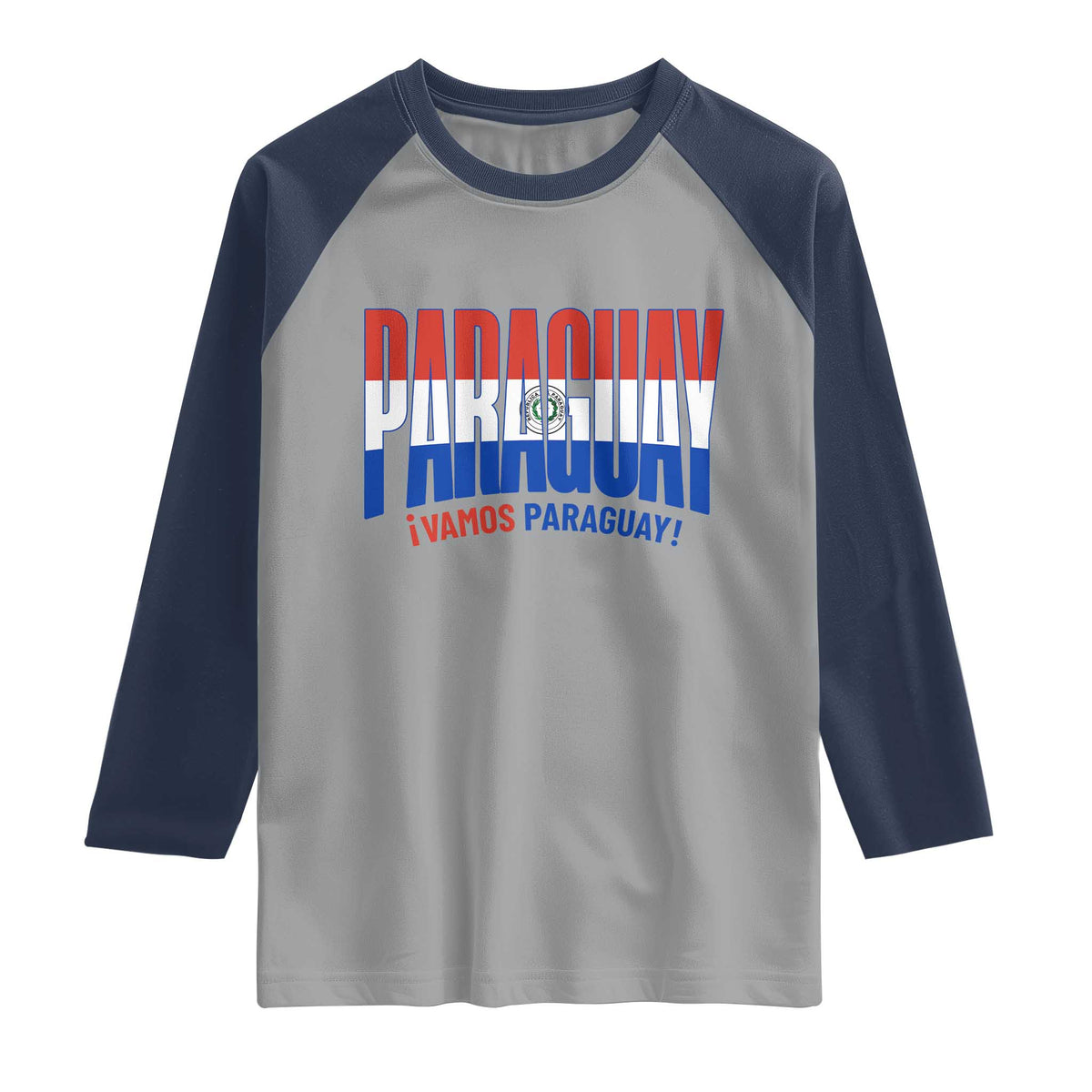Vamos Paraguay Long Live Soccer Cheer Raglan Shirt Patriotic Paraguaya Futbol Football Fans Pride TS02 Sport Gray Navy Print Your Wear