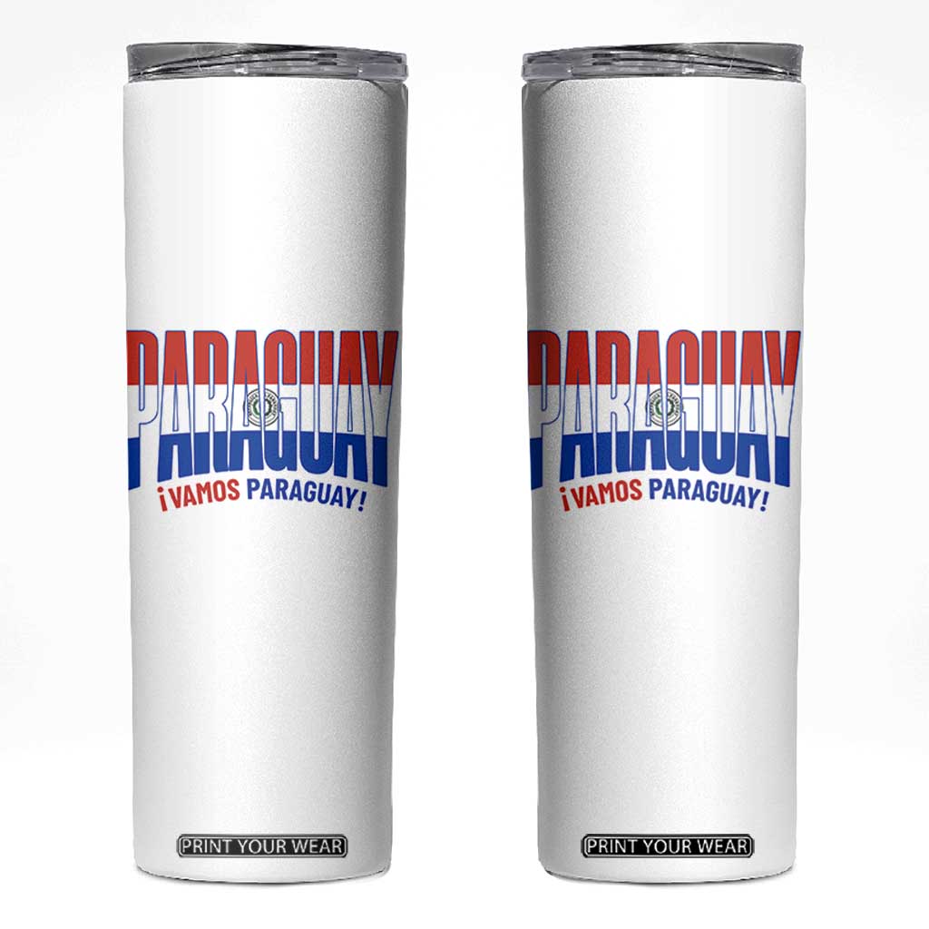Vamos Paraguay Long Live Soccer Cheer Skinny Tumbler Patriotic Paraguaya Futbol Football Fans Pride TS02 White Print Your Wear