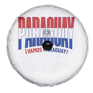 Vamos Paraguay Long Live Soccer Cheer Spare Tire Cover Patriotic Paraguaya Futbol Football Fans Pride TS02 Print Your Wear