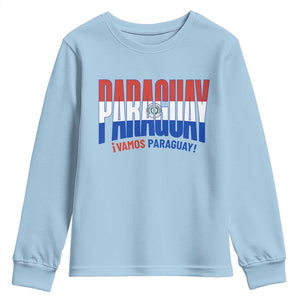 Vamos Paraguay Long Live Soccer Cheer Youth Sweatshirt Patriotic Paraguaya Futbol Football Fans Pride TS02 Light Blue Print Your Wear