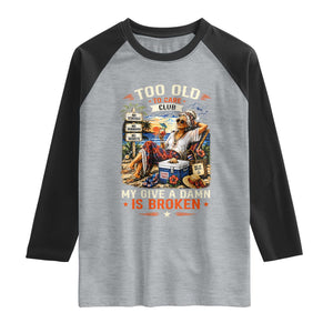 Too Old To Care Club Funny Retired Woman Beach Vacation Raglan Shirt My Give A Damn Is Broken IDGAF Chill Mode TS02 Heather Gray Black Print Your Wear