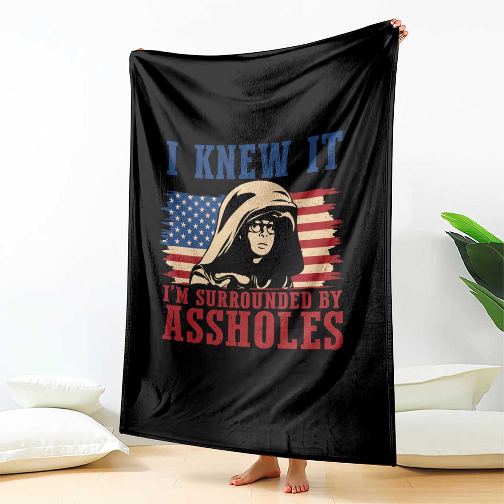 Funny I Knew It Im Surrounded by Axxholes Sci-fi Meme Throw Blanket Patriotic Space Parody USA Flag Sarcastic 1980s Movie Quote TS02 Print Your Wear
