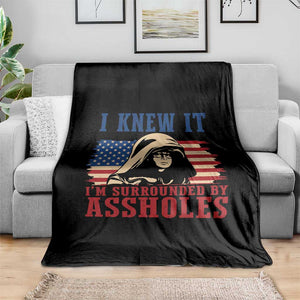 Funny I Knew It Im Surrounded by Axxholes Sci-fi Meme Throw Blanket Patriotic Space Parody USA Flag Sarcastic 1980s Movie Quote TS02 Print Your Wear