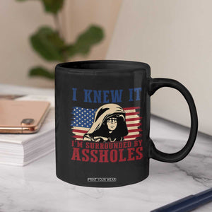 Funny I Knew It Im Surrounded by Axxholes Sci-fi Meme Coffee Mug Patriotic Space Parody USA Flag Sarcastic 1980s Movie Quote TS02 Print Your Wear