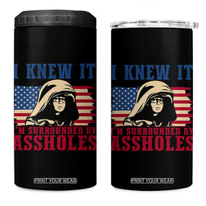 Funny I Knew It Im Surrounded by Axxholes Sci-fi Meme 4 in 1 Can Cooler Tumbler Patriotic Space Parody USA Flag Sarcastic 1980s Movie Quote TS02 One Size: 16 oz Black Print Your Wear