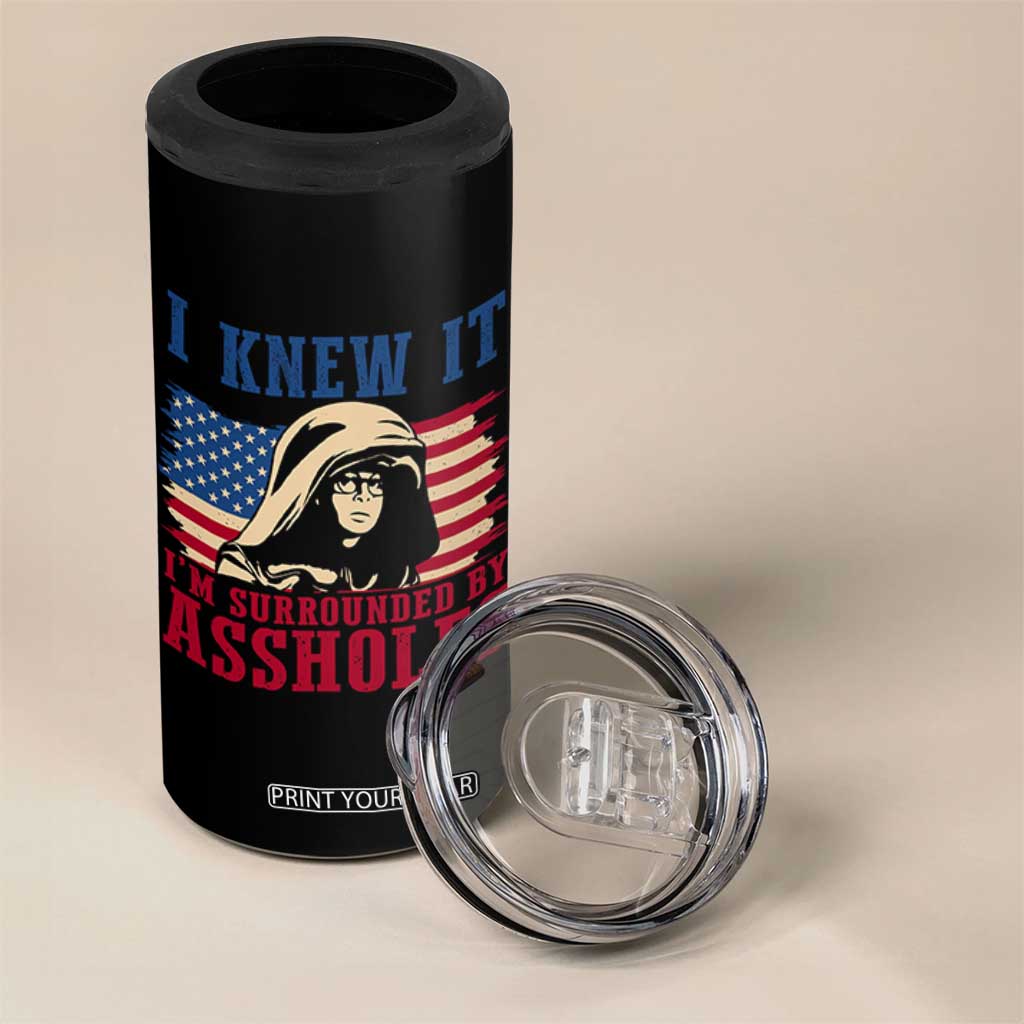 Funny I Knew It Im Surrounded by Axxholes Sci-fi Meme 4 in 1 Can Cooler Tumbler Patriotic Space Parody USA Flag Sarcastic 1980s Movie Quote TS02 Print Your Wear