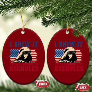 Funny I Knew It Im Surrounded by Axxholes Sci-fi Meme Ceramic Ornament Patriotic Space Parody USA Flag Sarcastic 1980s Movie Quote TS02 Print Your Wear