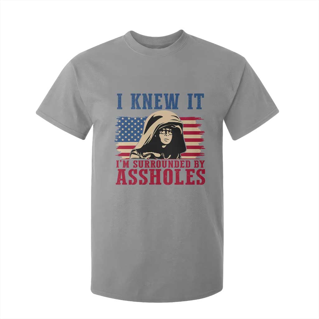 Funny I Knew It Im Surrounded by Axxholes Sci-fi Meme T Shirt For Kid Patriotic Space Parody USA Flag Sarcastic 1980s Movie Quote TS02 Sport Gray Print Your Wear