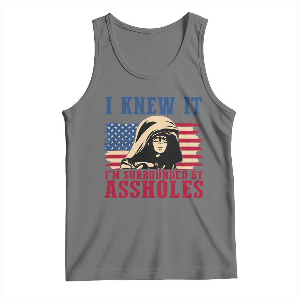 Funny I Knew It Im Surrounded by Axxholes Sci-fi Meme Tank Top Patriotic Space Parody USA Flag Sarcastic 1980s Movie Quote TS02 Black Heather Print Your Wear