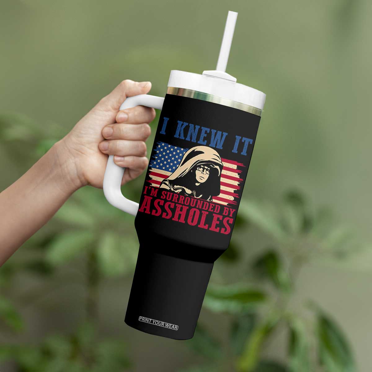 Funny I Knew It Im Surrounded by Axxholes Sci-fi Meme Tumbler With Handle Patriotic Space Parody USA Flag Sarcastic 1980s Movie Quote TS02 Print Your Wear