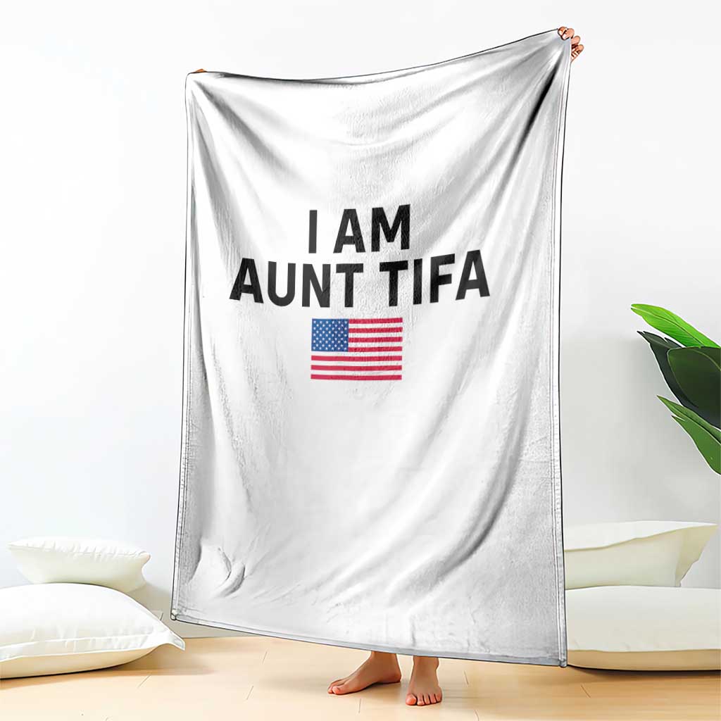 Funny I Am Aunt Tifa Throw Blanket Sarcastic Political Meme American Flag TS02 Print Your Wear