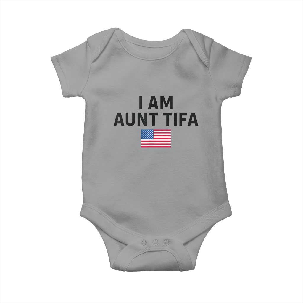 Funny I Am Aunt Tifa Baby Onesie Sarcastic Political Meme American Flag TS02 Sport Gray Print Your Wear