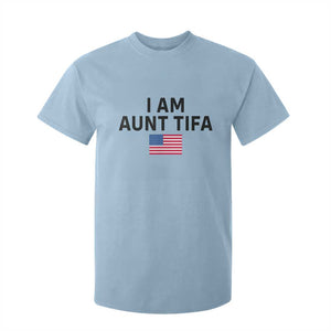 Funny I Am Aunt Tifa T Shirt For Kid Sarcastic Political Meme American Flag TS02 Light Blue Print Your Wear