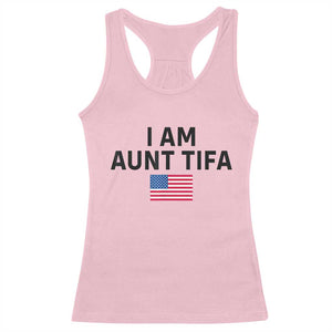 Funny I Am Aunt Tifa Racerback Tank Top Sarcastic Political Meme American Flag TS02 Light Pink Print Your Wear