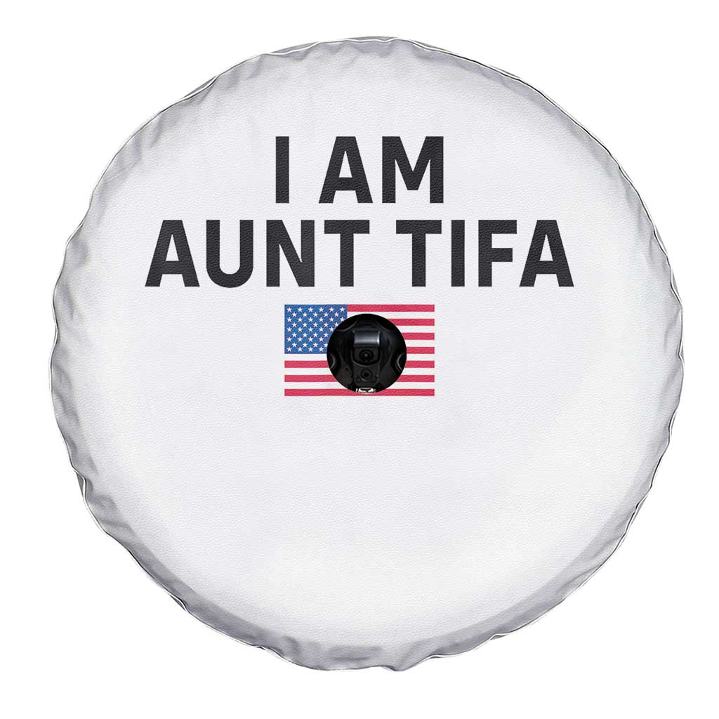 Funny I Am Aunt Tifa Spare Tire Cover Sarcastic Political Meme American Flag TS02 Print Your Wear