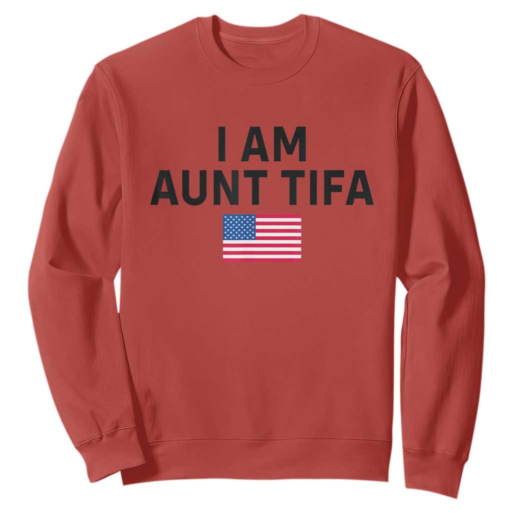 Funny I Am Aunt Tifa Sweatshirt Sarcastic Political Meme American Flag TS02 Red Print Your Wear