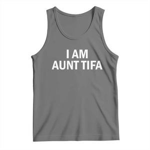 Funny I Am Aunt Tifa Tank Top Funny Political Sarcasm Patriotic Minimalist TS02 Black Heather Print Your Wear