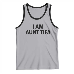 Funny I Am Aunt Tifa Tank Top Sarcastic Political Satire Minimalist TS02 Athletic Heather Black Print Your Wear