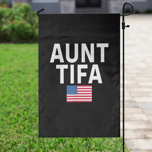 Aunt Tifa Garden Flag Funny Political Sarcasm Patriotic American Flag TS02 Print Your Wear