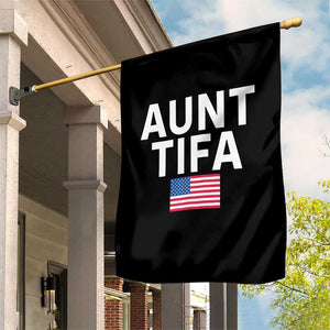 Aunt Tifa Garden Flag Funny Political Sarcasm Patriotic American Flag TS02 Print Your Wear