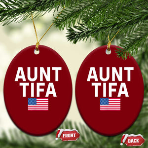 Aunt Tifa Ceramic Ornament Funny Political Sarcasm Patriotic American Flag TS02 Print Your Wear