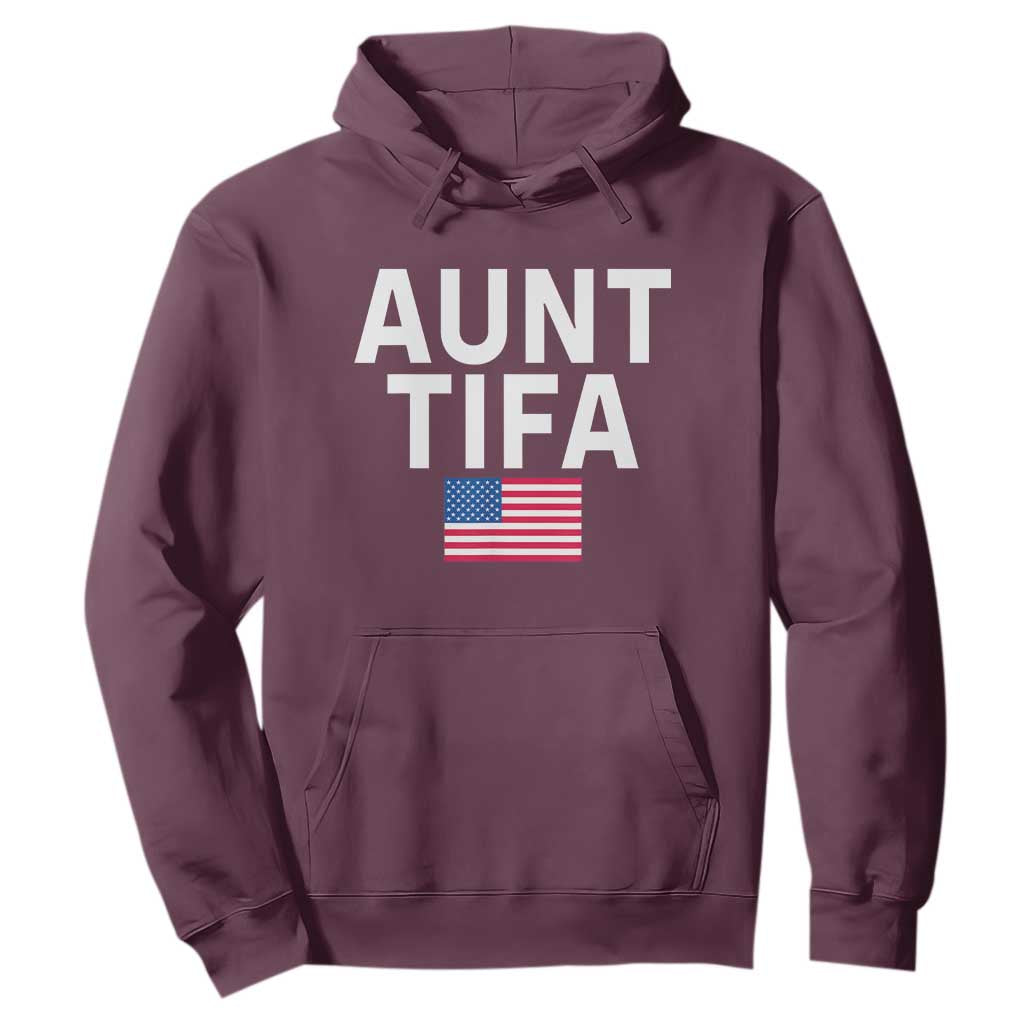 Aunt Tifa Hoodie Funny Political Sarcasm Patriotic American Flag TS02 Maroon Print Your Wear