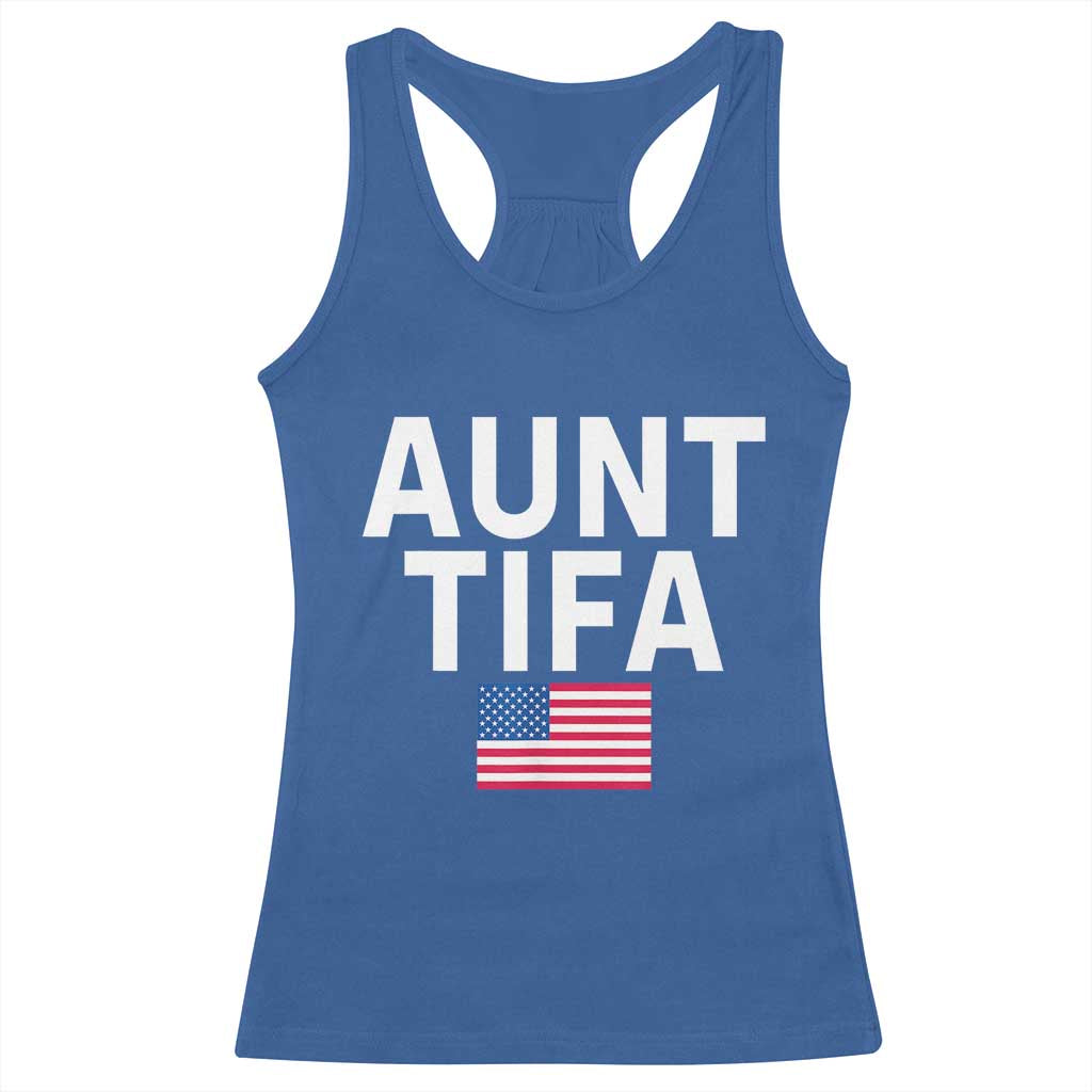 Aunt Tifa Racerback Tank Top Funny Political Sarcasm Patriotic American Flag TS02 Royal Blue Print Your Wear