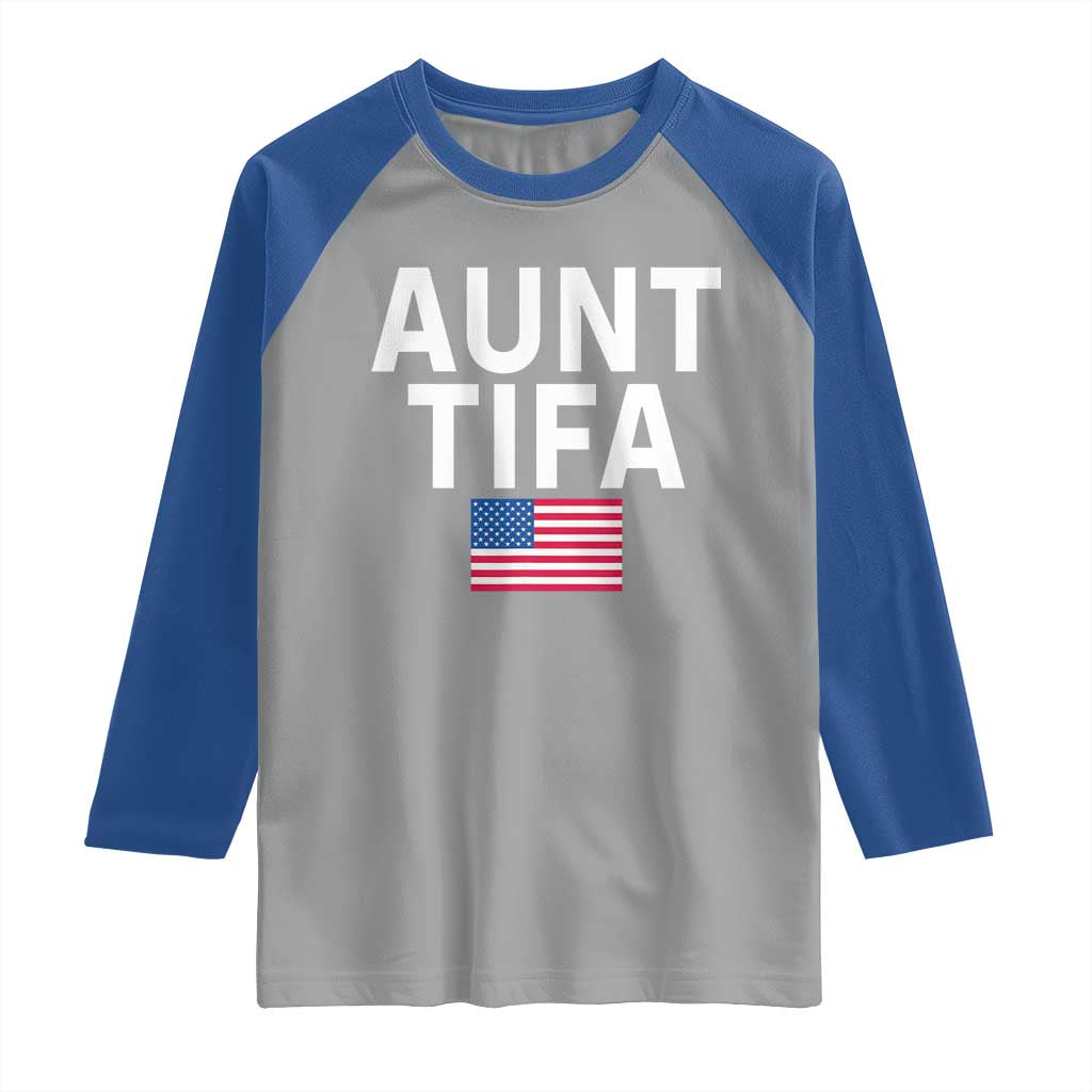 Aunt Tifa Raglan Shirt Funny Political Sarcasm Patriotic American Flag TS02 Sport Gray Royal Print Your Wear