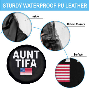 Aunt Tifa Spare Tire Cover Funny Political Sarcasm Patriotic American Flag TS02 Print Your Wear
