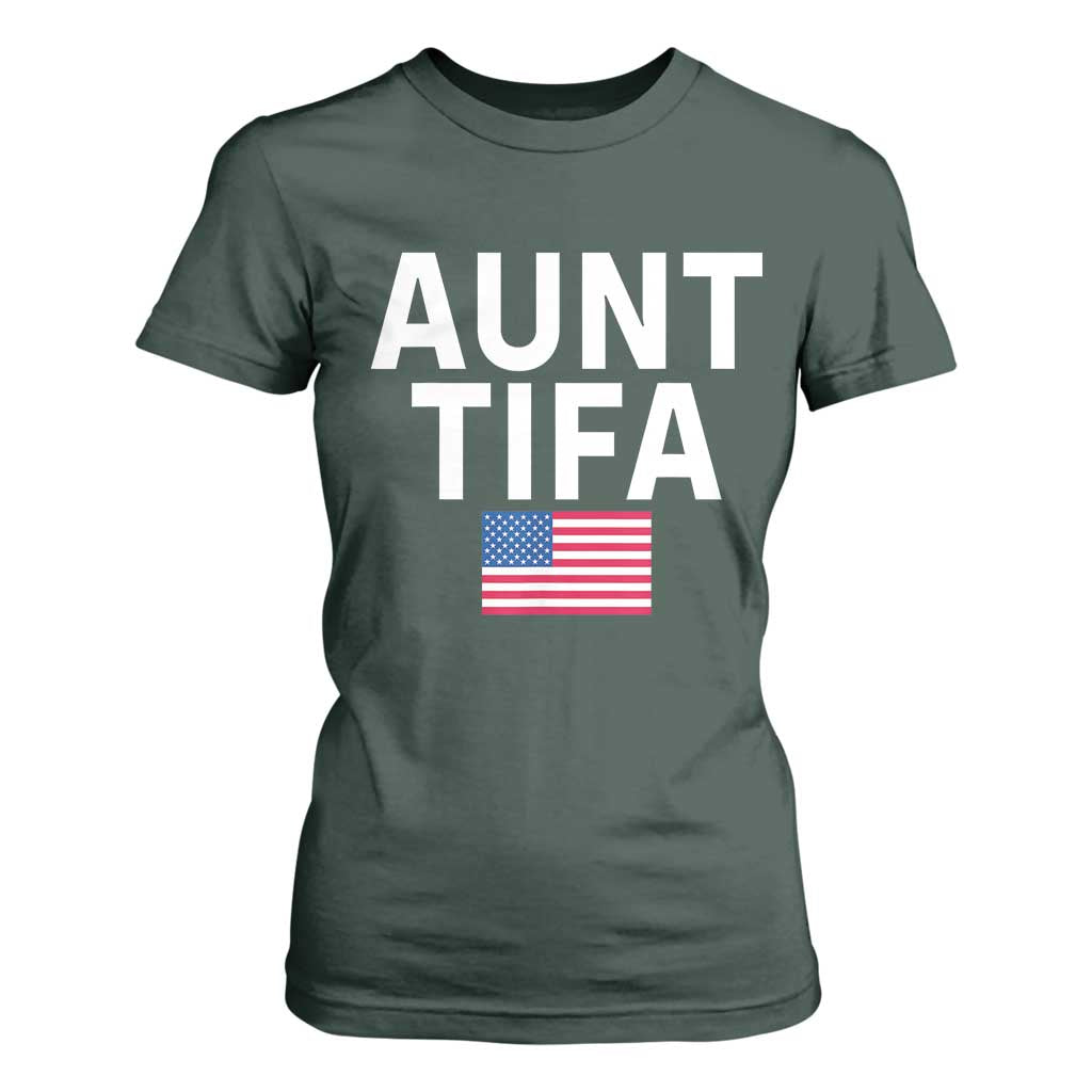 Aunt Tifa T Shirt For Women Funny Political Sarcasm Patriotic American Flag TS02 Dark Forest Green Print Your Wear