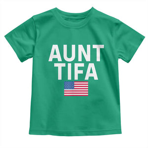 Aunt Tifa Toddler T Shirt Funny Political Sarcasm Patriotic American Flag TS02 Irish Green Print Your Wear