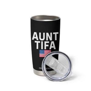 Aunt Tifa Tumbler Cup Funny Political Sarcasm Patriotic American Flag TS02 Print Your Wear