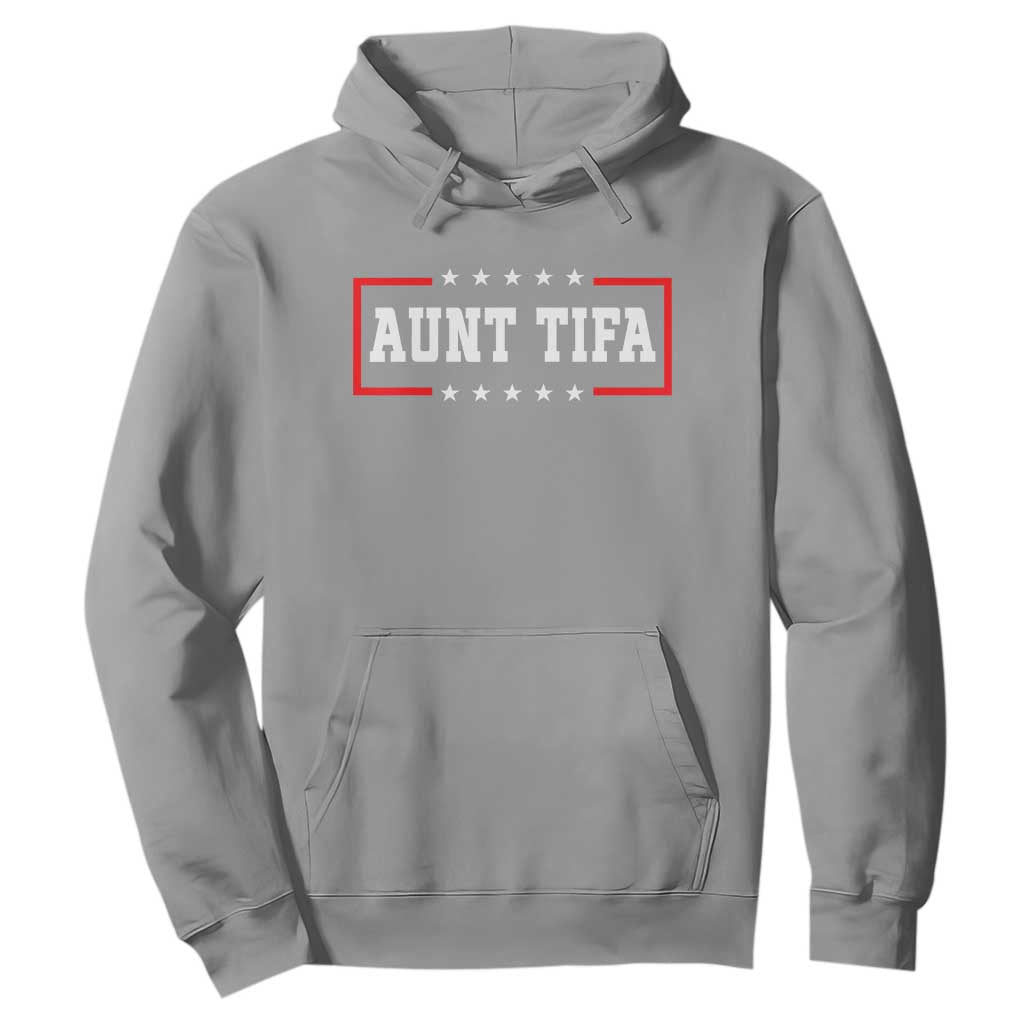Aunt Tifa Hoodie Funny Political Sarcasm Patriotic TS02 Sport Gray Print Your Wear