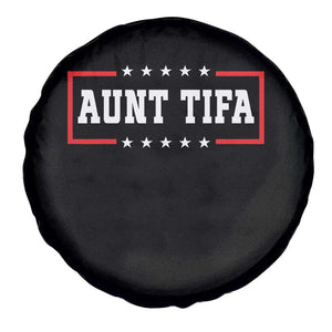 Aunt Tifa Spare Tire Cover Funny Political Sarcasm Patriotic TS02 Print Your Wear