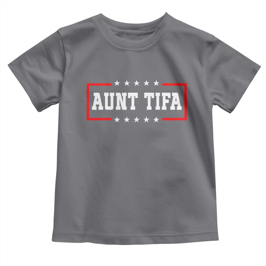 Aunt Tifa Toddler T Shirt Funny Political Sarcasm Patriotic TS02 Charcoal Print Your Wear