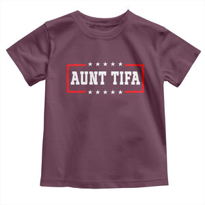 Aunt Tifa Toddler T Shirt Funny Political Sarcasm Patriotic TS02 Maroon Print Your Wear