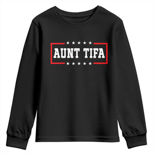 Aunt Tifa Youth Sweatshirt Funny Political Sarcasm Patriotic TS02 Black Print Your Wear