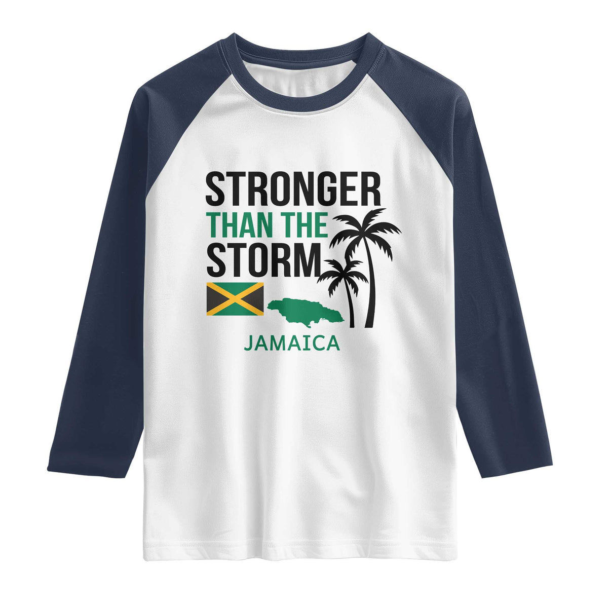 Stronger Than The Storm Jamaica Raglan Shirt Resilience and Hope Hurricane Awareness TS02 White Navy Print Your Wear