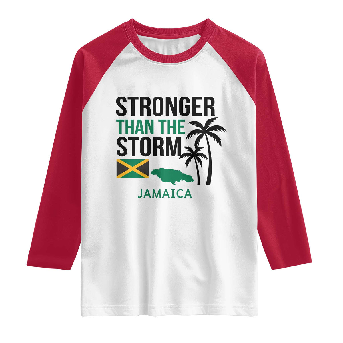Stronger Than The Storm Jamaica Raglan Shirt Resilience and Hope Hurricane Awareness TS02 White Red Print Your Wear