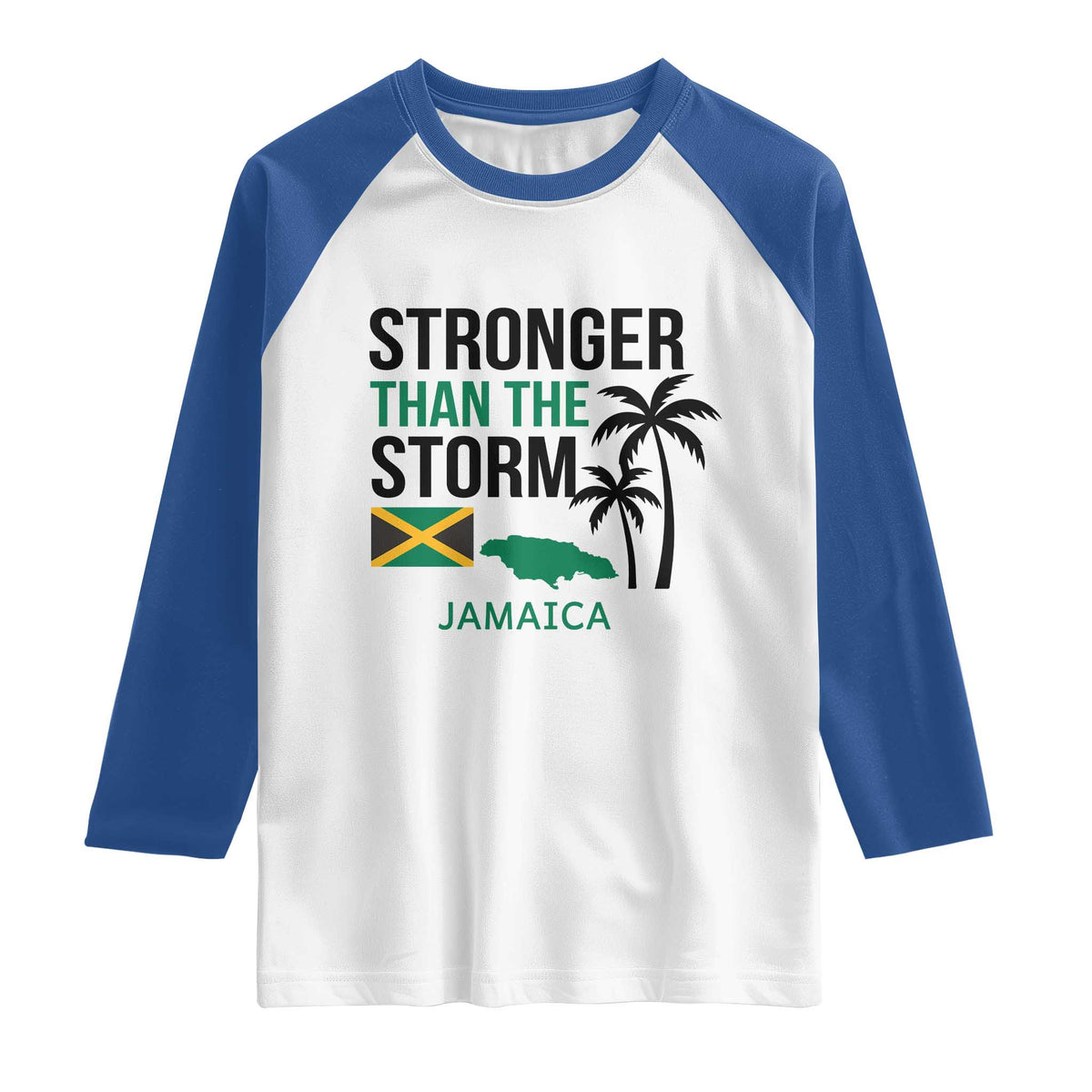 Stronger Than The Storm Jamaica Raglan Shirt Resilience and Hope Hurricane Awareness TS02 White Royal Print Your Wear