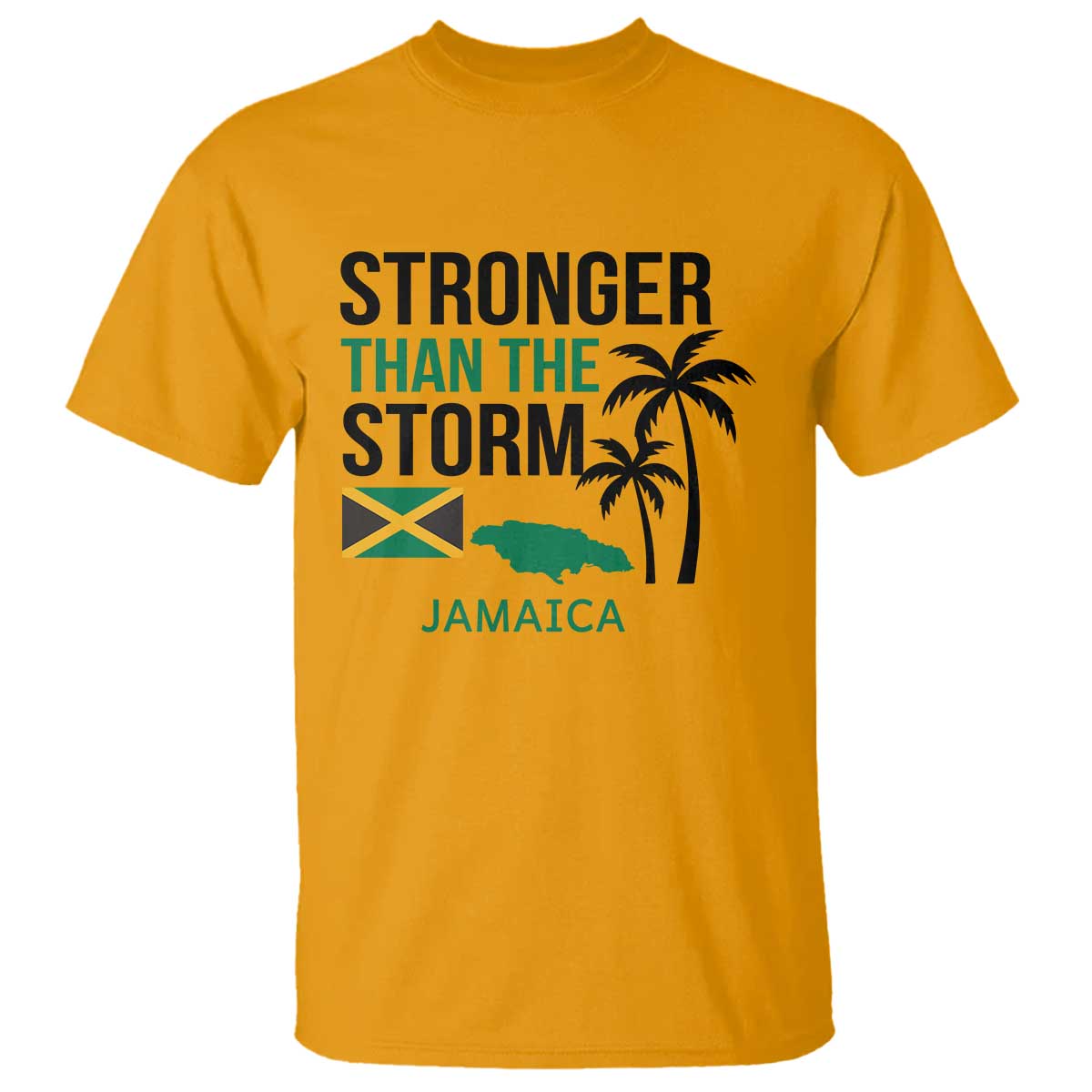 Stronger Than The Storm Jamaica T Shirt Resilience and Hope Hurricane Awareness TS02 Gold Print Your Wear
