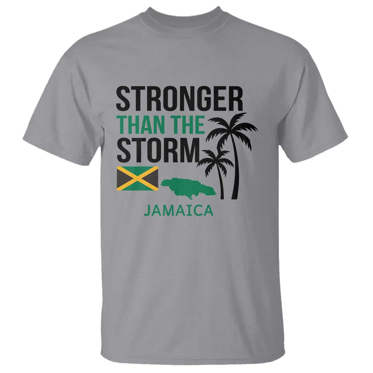 Stronger Than The Storm Jamaica T Shirt Resilience and Hope Hurricane Awareness TS02 Sport Gray Print Your Wear