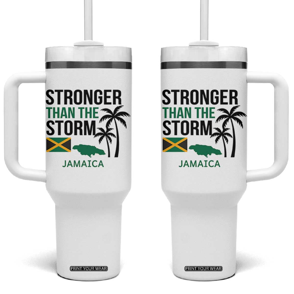 Stronger Than The Storm Jamaica Tumbler With Handle Resilience and Hope Hurricane Awareness TS02 One Size: 40 oz White Print Your Wear
