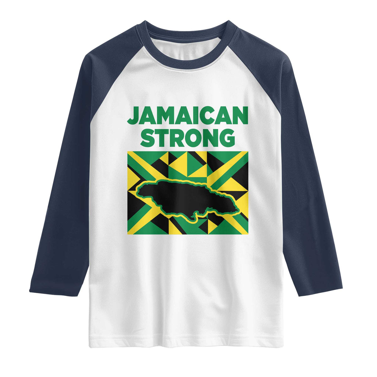 Jamaican Strong Resilience Geometric Flag Raglan Shirt Abstract Island Map and Heritage TS02 White Navy Print Your Wear