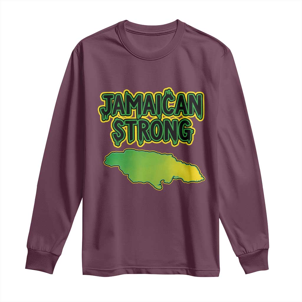 Jamaican Strong Resilience Graphic Long Sleeve Shirt Caribbean Island Map Silhouette TS02 Maroon Print Your Wear