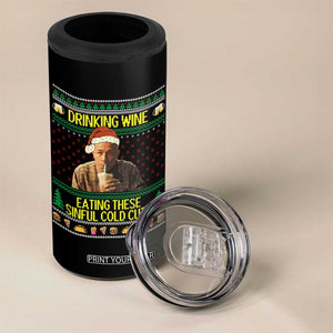 Funny Ed Gein Christmas Meme 4 in 1 Can Cooler Tumbler Drinking Wine Eating This Sinful Cold Cuts Viral Scene TS02 Print Your Wear