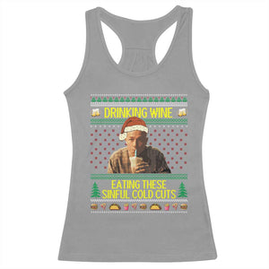 Funny Ed Gein Christmas Meme Racerback Tank Top Drinking Wine Eating This Sinful Cold Cuts Viral Scene - Print Your Wear