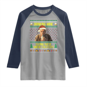 Funny Ed Gein Christmas Meme Raglan Shirt Drinking Wine Eating This Sinful Cold Cuts Viral Scene TS02 Sport Gray Navy Print Your Wear