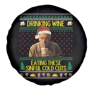 Funny Ed Gein Christmas Meme Spare Tire Cover Drinking Wine Eating This Sinful Cold Cuts Viral Scene TS02 Print Your Wear