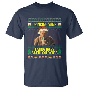 Funny Ed Gein Christmas Meme T Shirt Drinking Wine Eating This Sinful Cold Cuts Viral Scene TS02 Navy Print Your Wear